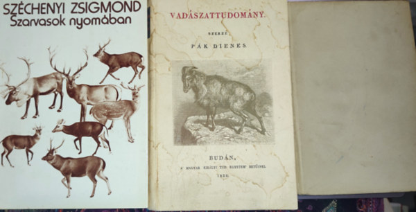 3db vadszattal kapcsolatos knyv - Rna Istvn-Nagyhr vadszok nyomban; Pk Dnes-Vadszattudomny; Szchenyi Zsigmond-Szarvasok nyomban