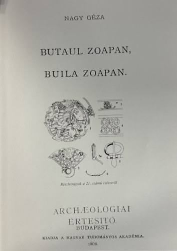 Nagy Géza - Butaul Zoapan, Buila Zoapan