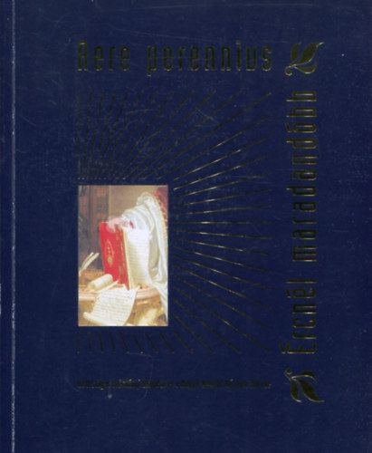 Orsz�gos Sz�chenyi K�nyvt�r - Aere perennius-�rcn�l maradand�bb