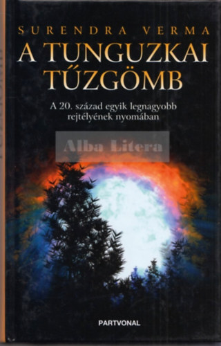 Surendra Verma - A tunguzkai t�zg�mb