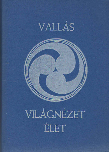 Prof Dr. Ivn Lszl - Valls, vilgnzet, let