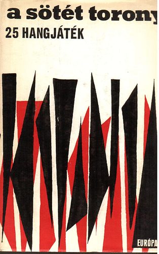 G�bor Viktor  (v�l.) - A s�t�t torony (25 hangj�t�k)