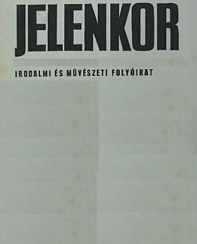 Jelenkor 1979. Irodalmi és művészeti folyóirat - XXII. évfolyam 10. szám
