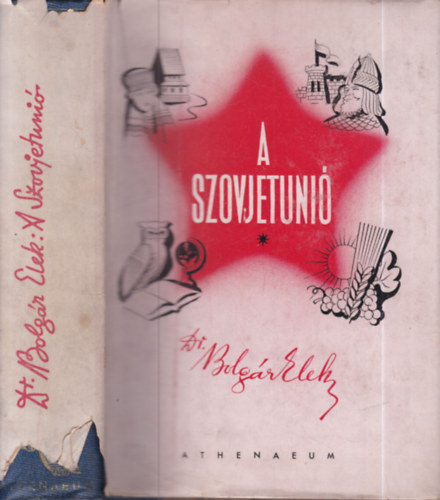 Dr. Bolg�r Elek - A Szovjetuni� (nagy n�pek �lete I.)