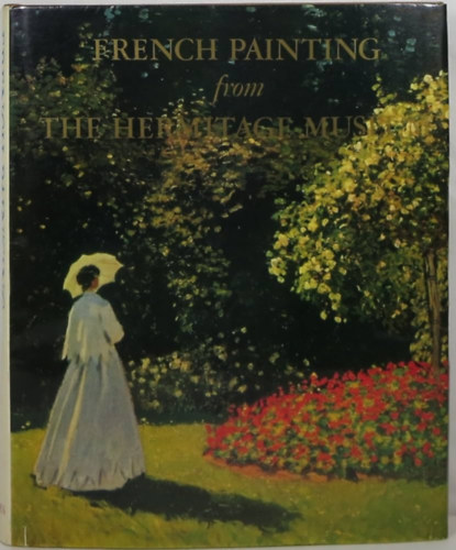 French Painting second half of the 19th to early 20th century - Leningrd, Ermitzs