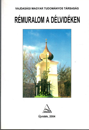 R�muralom a D�lvid�ken