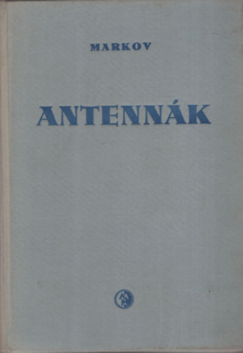 G. T. Markov - Antenn�k