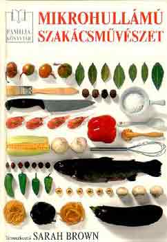Sarah Brown - Mikrohull�m� szak�csm�v�szet
