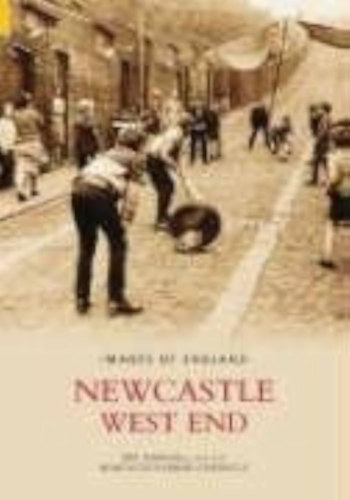 Ray Marshall - Newcastle West End (Images of England)