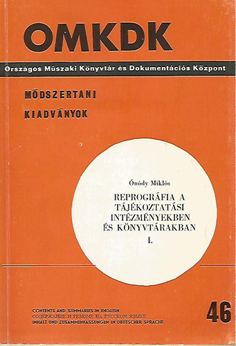 ndy Mikls - Reprogrfia a tjkoztatsi intzmnyekben s knyvtrakban I.