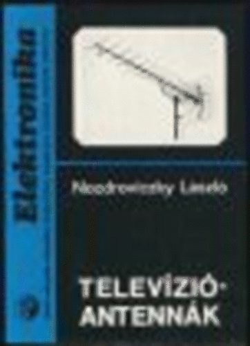 Nozdroviczky Lszl - Televziantennk