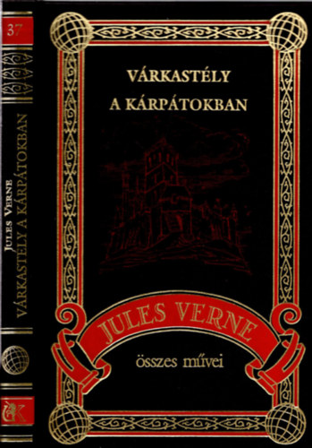 Verne Gyula - Várkastély a Kárpátokban (Jules Verne összes művei 37.)