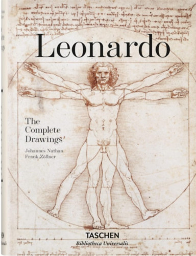 Frank Zllner Johannes Nathan - Leonardo Da Vinci 1452-1519: The Graphic Work