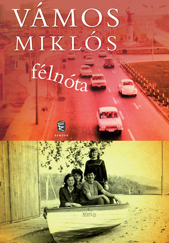 Vámos Miklós - Félnóta - Vámos Miklós