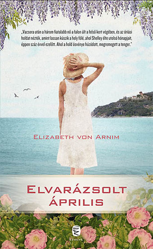 Elizabeth von Arnim - Elvarzsolt prilis