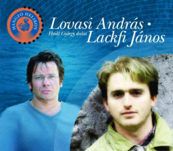Lackfi J�nos - Lovasi Andr�s - Lackfi J�nos (versesk�tet CD-mell�klettel)