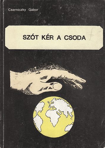 Cserniczky Gbor - Szt kr a csoda - Dediklt