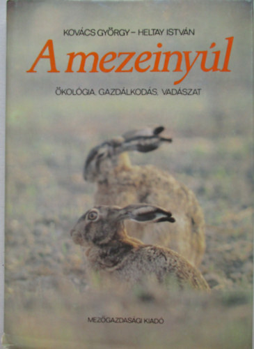 Kovcs Gyrgy-Heltay Istvn - A mezei nyl