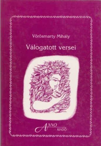 Vrsmarty Mihly - Vrsmarty vlogatott versei