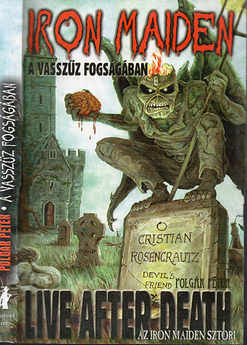 Polgr Pter - Iron Maiden - A vasszz fogsgban