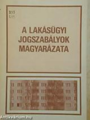 dr. Timornszky Pter  (szerk.) - A laksgyi jogszablyok magyarzata