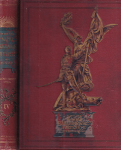 Gracza Gy�rgy - Az 1848-49-iki magyar szabads�gharcz t�rt�nete IV.