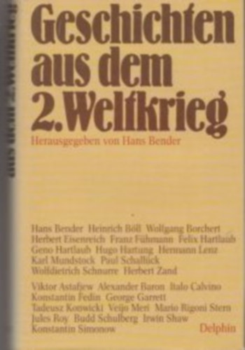 Hans Bender - Geschichten aus dem 2.Weltkrieg