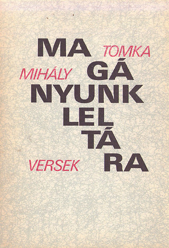 Tomka Mih�ly - Mag�nyunk lelt�ra