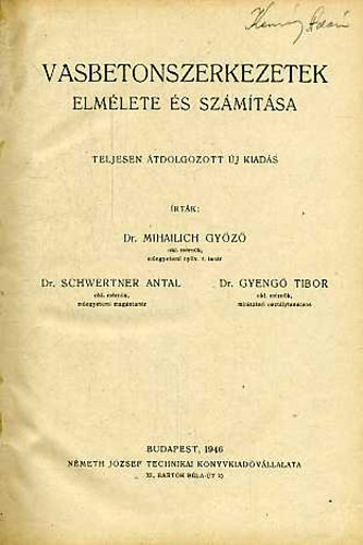 Mihailich; Schwertner; Gyeng� - Vasbetonszerkezetek elm�lete �s sz�m�t�sa