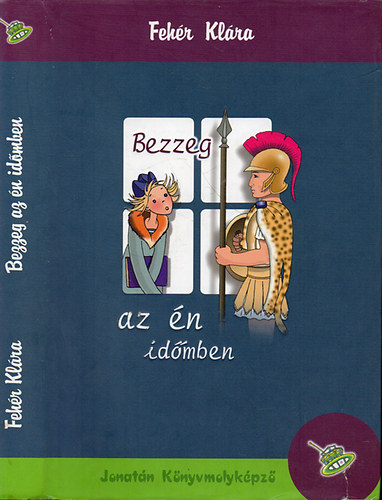 Fehr Klra - Bezzeg az n idmben
