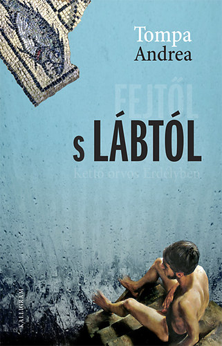 Tompa Andrea - Fejtl s lbtl