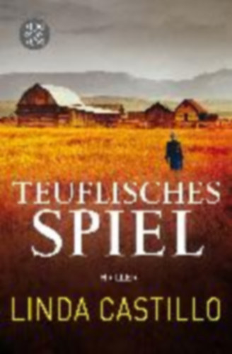 Linda Castillo - Teuflisches Spiel