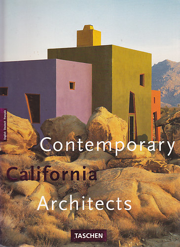 Philip Jodidio - Contemporary California Architects