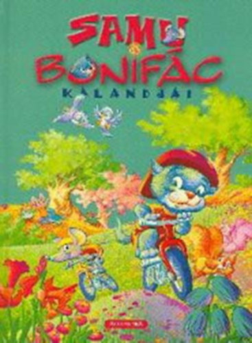 Carlos Busquets; Bartos Erika - Samu és Bonifác kalandjai