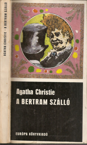 Agatha Christie - A Bertram Szll (Fekete Knyvek; Bart Istvn fordtsa)
