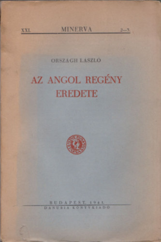 Orszgh Lszl - Az angol regny eredete