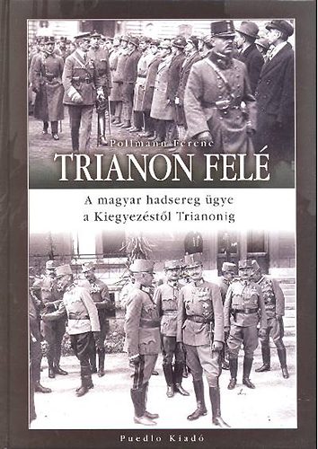 Pollmann Ferenc - Trianon fel�