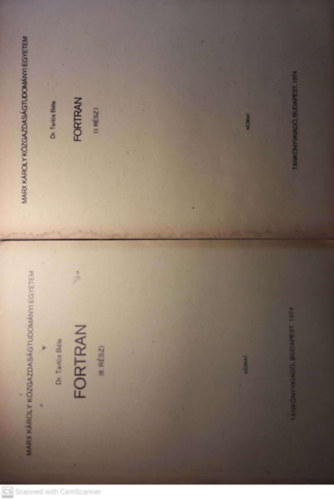 Dr. Tarls Bla - FORTRAN I.  (J 10-1107)  + FORTRAN II ( J 10-1141) ( 2 ktet )