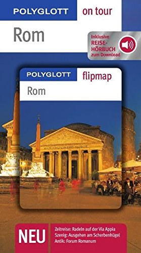 Nödelke Renate - Rom mit Reisehörbuch - Buch mit flipmap