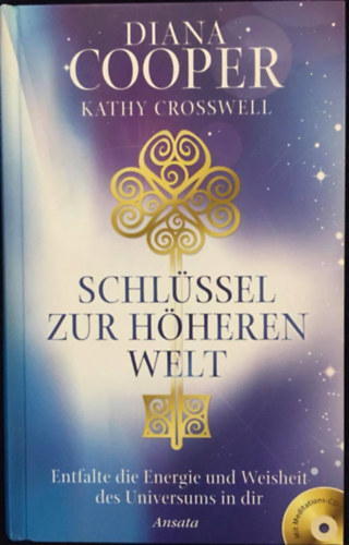 Diana Cooper - Schl�ssel zur h�heren welt