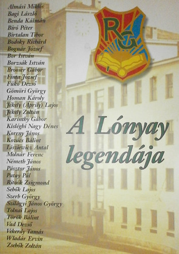 Bor István - Ritoók Zsigmond (szerk.) - A Lónyay legendája