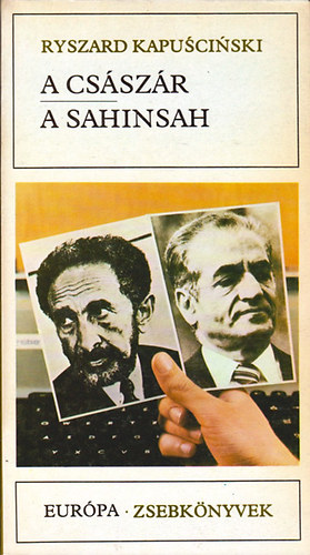 Ryszard Kapuscinski - A cs�sz�r - A sahinsah