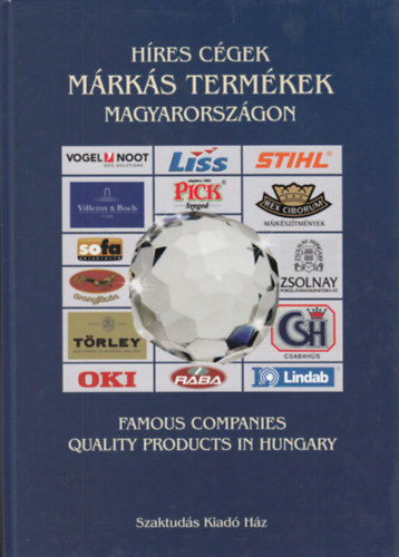 Gerse László - Híres cégek, márkás termékek Magyarországon
