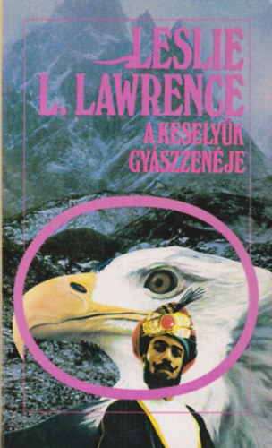 Leslie L. Lawrence - A keselyk gyszzenje