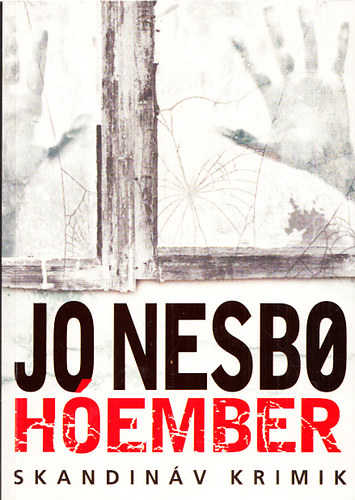 Jo Nesbo - Hember (Skandinv krimik)