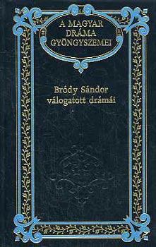 Brdy Sndor - Brdy Sndor vlogatott drmi