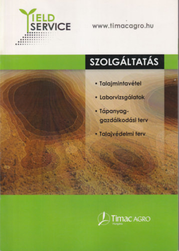 T�th-Szeles Istv�n - 4 db mez�gazdas�gi kiadv�ny: Szolg�ltat�s Timac Agro + GK h�rad� kutat�s+ marketing 2017 janu�r  + GK magAbiztos 2017 �sz�n is + Tavaszi fajtaaj�nlat