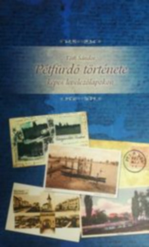 T�th S�ndor - P�tf�rd� t�rt�nete k�pes levelez�lapokon