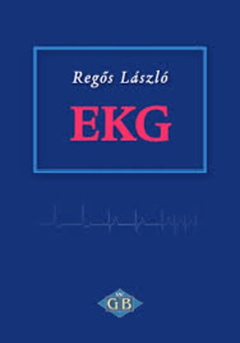 Regs Lszl - EKG