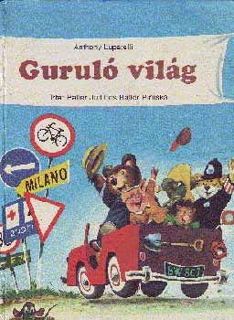 Lupatelli-Ball�r-Ball�r - Gurul� vil�g